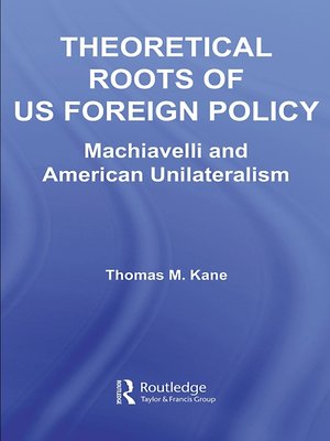 cover image of Theoretical Roots of US Foreign Policy